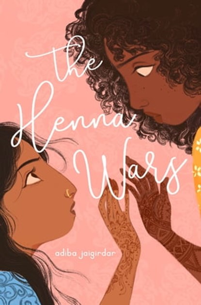 Henna Wars, The, Adiba Jaigirdar - Ebook - 9781624149696