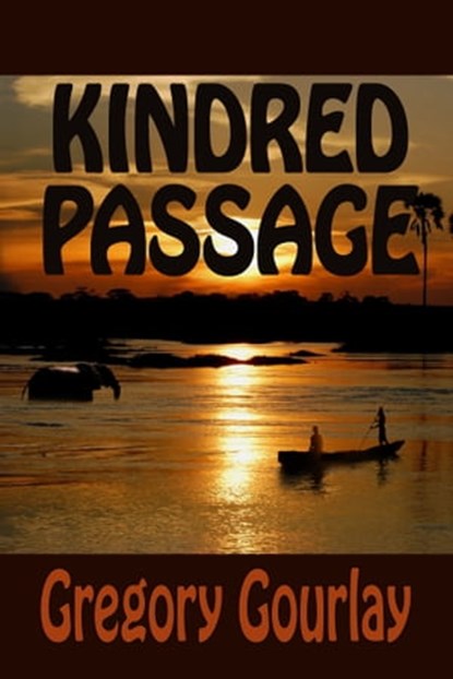 Kindred Passage, Gregory Gourlay - Ebook - 9781624200441
