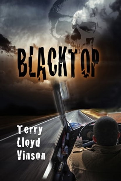 Blacktop, Terry Lloyd Vinson - Ebook - 9781624203305