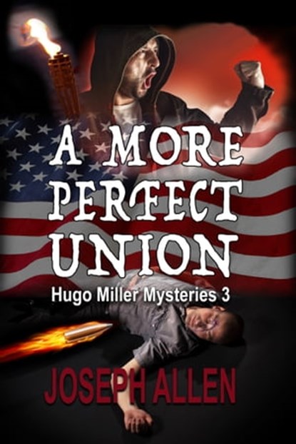 A More Perfect Union, Joseph Allen - Ebook - 9781624203947