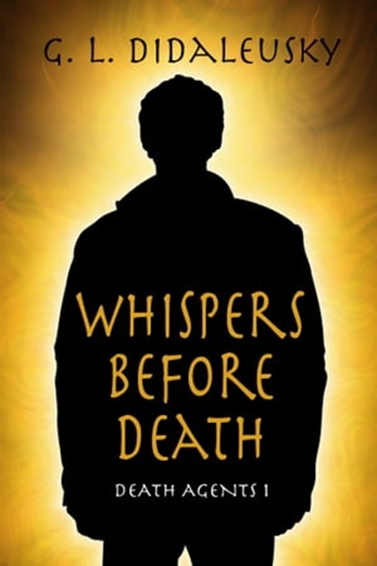 Whispers Before Death, G. L. Didaleusky - Ebook - 9781624204425