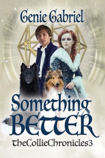 Something Better, Genie Gabriel - Ebook - 9781624206177