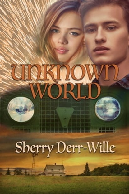 Unknown World, Sherry Derr-Wille - Ebook - 9781624206696