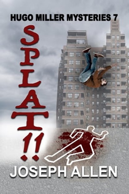 Splat!!, Joseph Allen - Ebook - 9781624206832