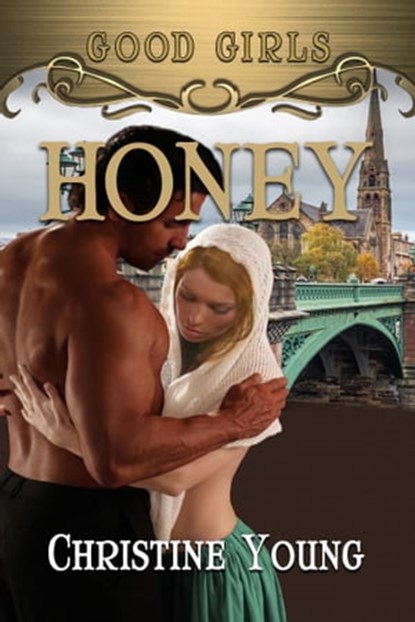 Honey, Christine Young - Ebook - 9781624207174
