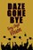 Daze Gone Bye, Terry Lloyd Vinson - Paperback - 9781624208584