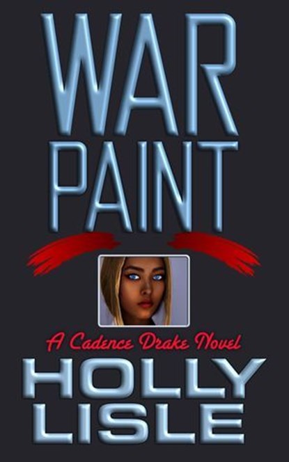 Warpaint, Holly Lisle - Ebook - 9781624560071