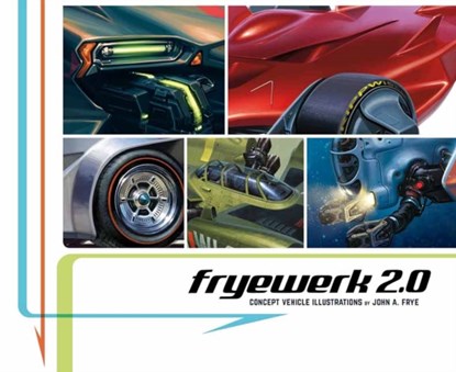 FryeWerk 2.0, John A. Frye - Paperback - 9781624650840