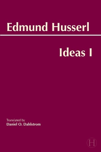 Ideas for a Pure Phenomenology and Phenomenological Philosophy, Edmund Husserl - Paperback - 9781624661266