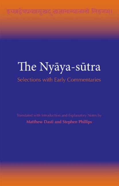 The Nyya-stra, Matthew Dasti ; Stephen Phillips - Paperback - 9781624666162