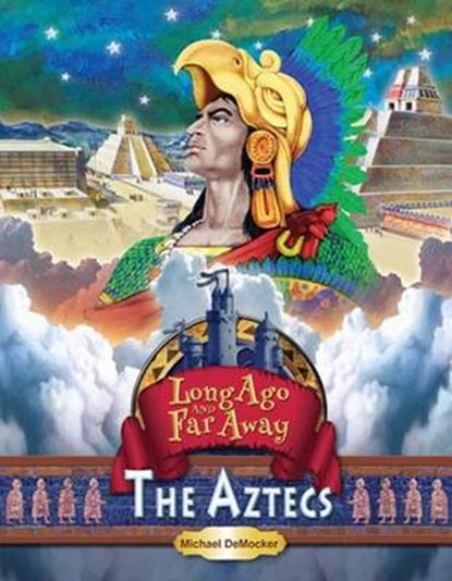 The Aztecs, DEMOCKER,  Michael - Gebonden - 9781624691324