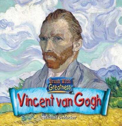 Vincent Van Gogh, DEMOCKER,  Michael - Gebonden - 9781624691997