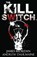 The Kill Switch, RIORDAN,  James - Paperback - 9781624820632