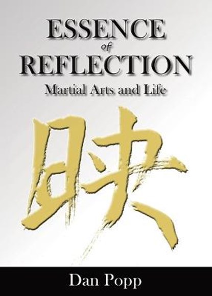 Essence of Reflection, POPP,  Dan - Paperback - 9781624870736