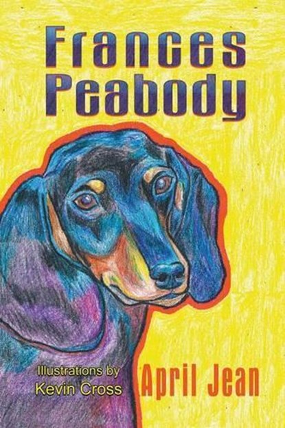 Frances Peabody, April Jean - Paperback - 9781625168337
