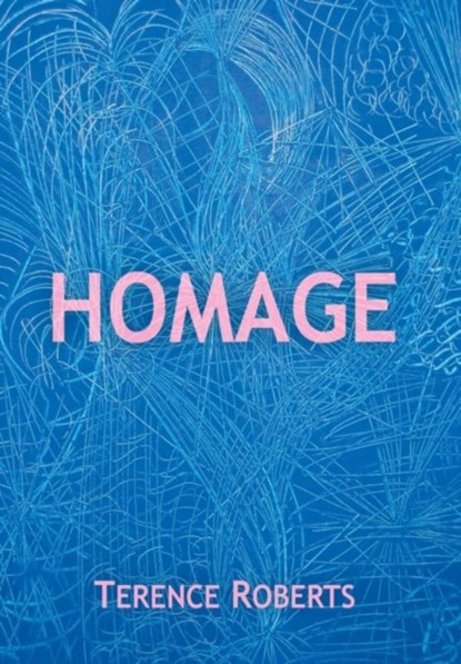 Homage, Terence Roberts - Gebonden - 9781625169549