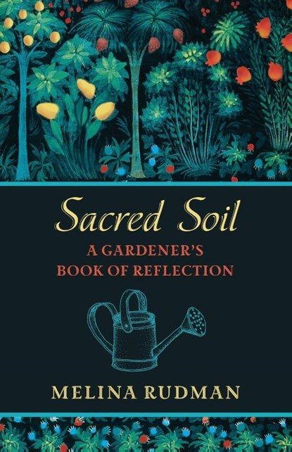 Sacred Soil, Melina Rudman - Paperback - 9781625247841