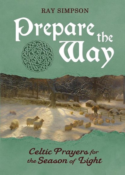 Prepare the Way, Ray Simpson - Paperback - 9781625247919