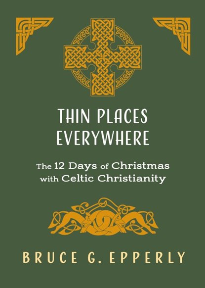 Thin Places Everywhere, Bruce G Epperly - Paperback - 9781625247926