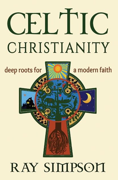 Celtic Christianity, Ray Simpson - Paperback - 9781625248121
