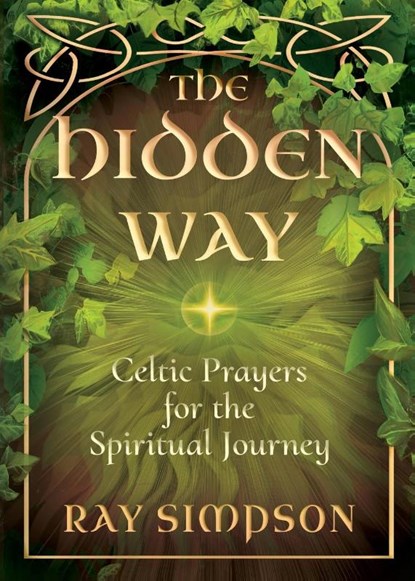 The Hidden Way, Ray Simpson - Paperback - 9781625248510