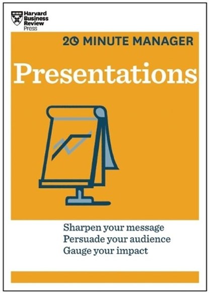 Presentations (HBR 20-Minute Manager Series), Harvard Business Review - Paperback - 9781625270863