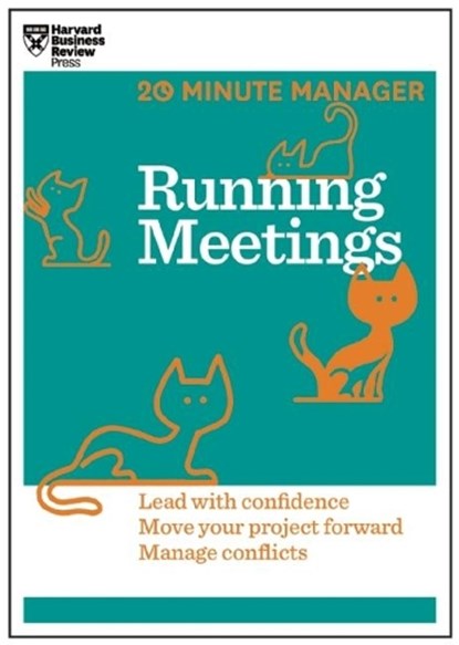 Running Meetings (HBR 20-Minute Manager Series), Harvard Business Review - Paperback - 9781625272256