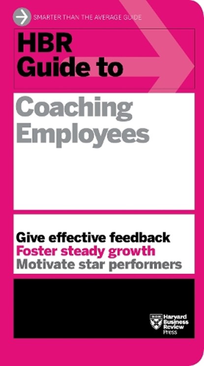 HBR Guide to Coaching Employees (HBR Guide Series), Harvard Business Review - Paperback - 9781625275332