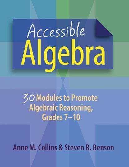 Accessible Algebra, COLLINS,  Anne M. ; Benson, Steven R. - Paperback - 9781625310668