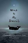 Went to the Devil | Anthony J. Connors | 
