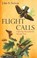 Flight Calls, John R. Nelson - Paperback - 9781625344700