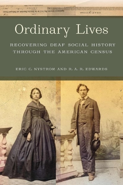Ordinary Lives, Eric C. Nystrom ; Rebecca A.R. Edwards - Paperback - 9781625347633