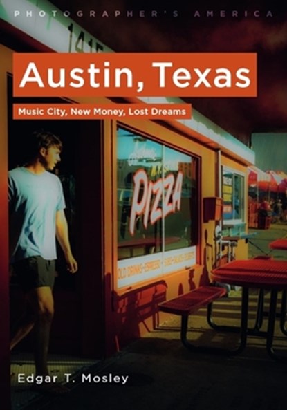Austin, Texas, Edgar T Mosley - Paperback - 9781625451552