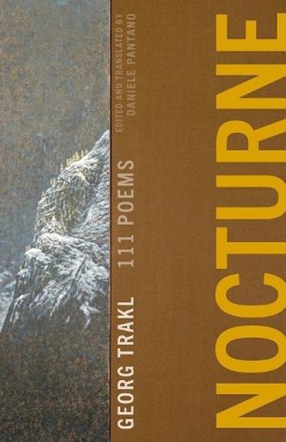 Nocturne: 111 Poems by Georg Trakl, Georg Trakl - Paperback - 9781625571984