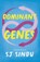 Dominant Genes, Sj Sindu - Paperback - 9781625577177