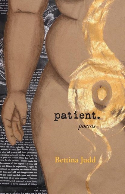 Patient., Bettina Judd - Paperback - 9781625579232