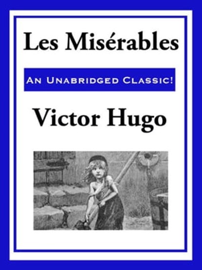 Les Miserables, Victor Hugo - Ebook - 9781625585790