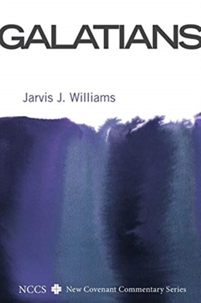 Galatians, Jarvis J Williams - Paperback - 9781625642844