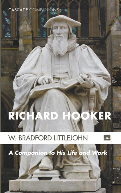 Richard Hooker, W Bradford Littlejohn - Paperback - 9781625647351