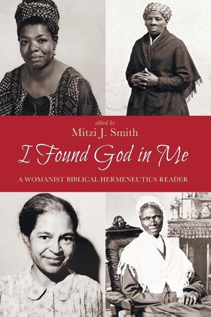 I Found God in Me, Mitzi J Smith - Paperback - 9781625647450
