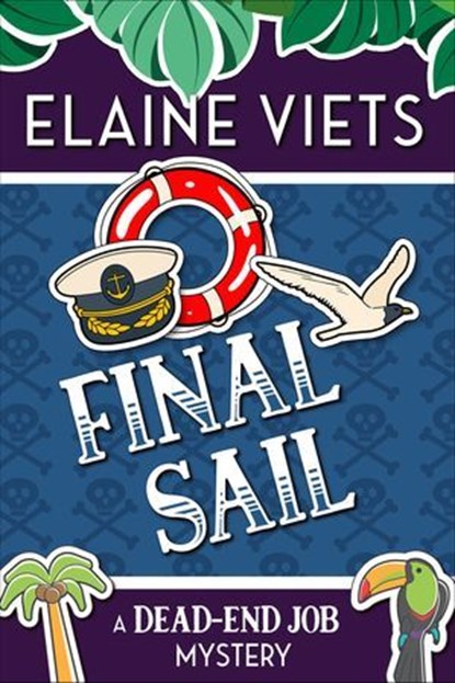 Final Sail, Elaine Viets - Ebook - 9781625673282