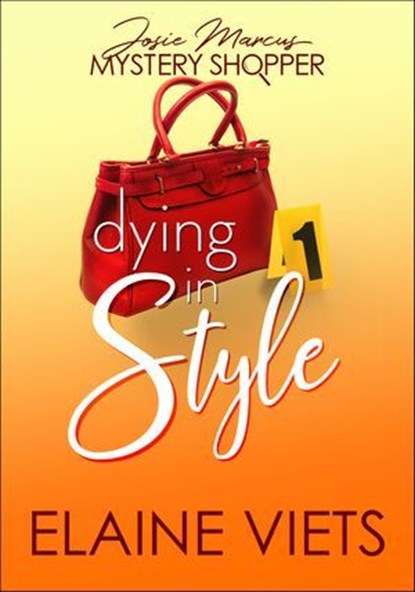 Dying in Style, Elaine Viets - Ebook - 9781625673336