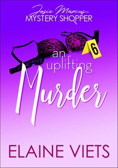 An Uplifting Murder, Elaine Viets - Ebook - 9781625673381