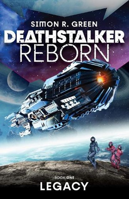 Deathstalker Legacy, Simon R. Green - Paperback - 9781625674623