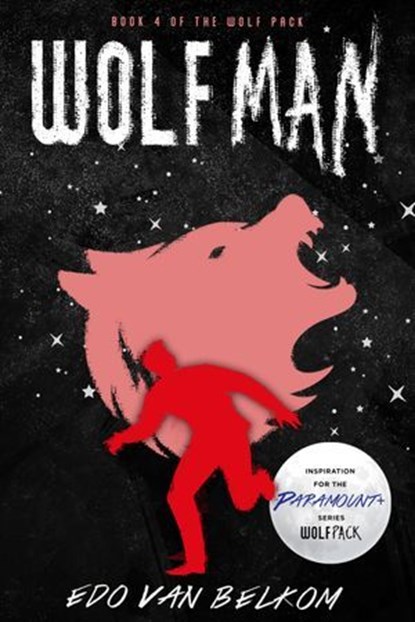 Wolf Man, Edo van Belkom - Ebook - 9781625675668