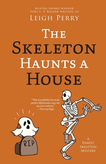 The Skeleton Haunts a House, Leigh Perry - Paperback - 9781625677143
