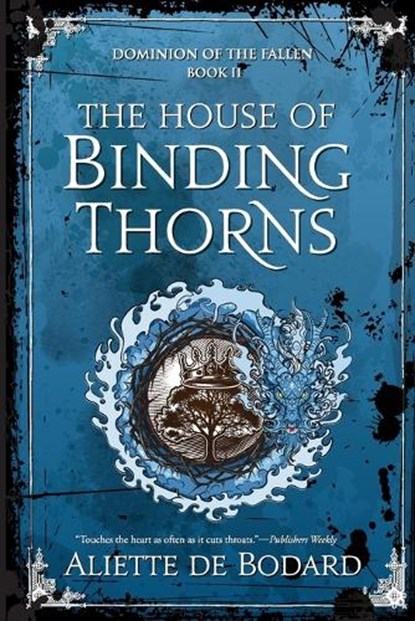 The House of Binding Thorns, Aliette de Bodard - Paperback - 9781625677853