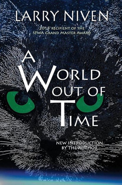 A World Out Of Time, Larry Niven - Paperback - 9781625781581
