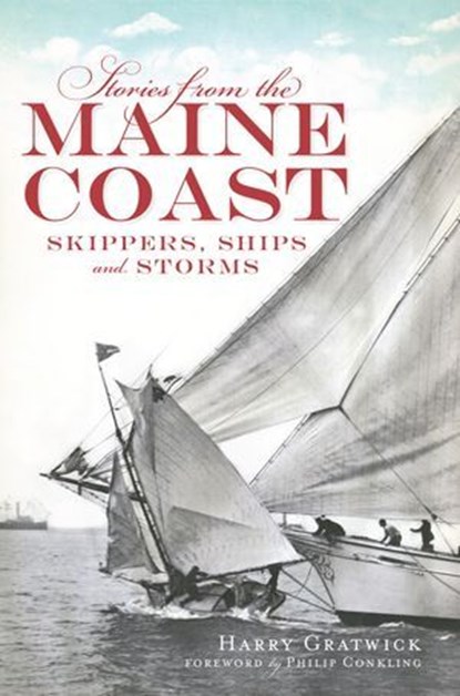 Stories from the Maine Coast, Harry Gratwick - Ebook - 9781625840769