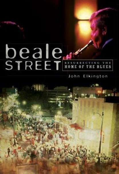 Beale Street, John Elkington - Ebook - 9781625843951